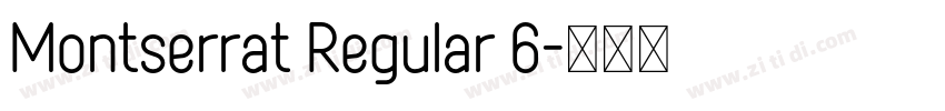 Montserrat Regular 6字体转换